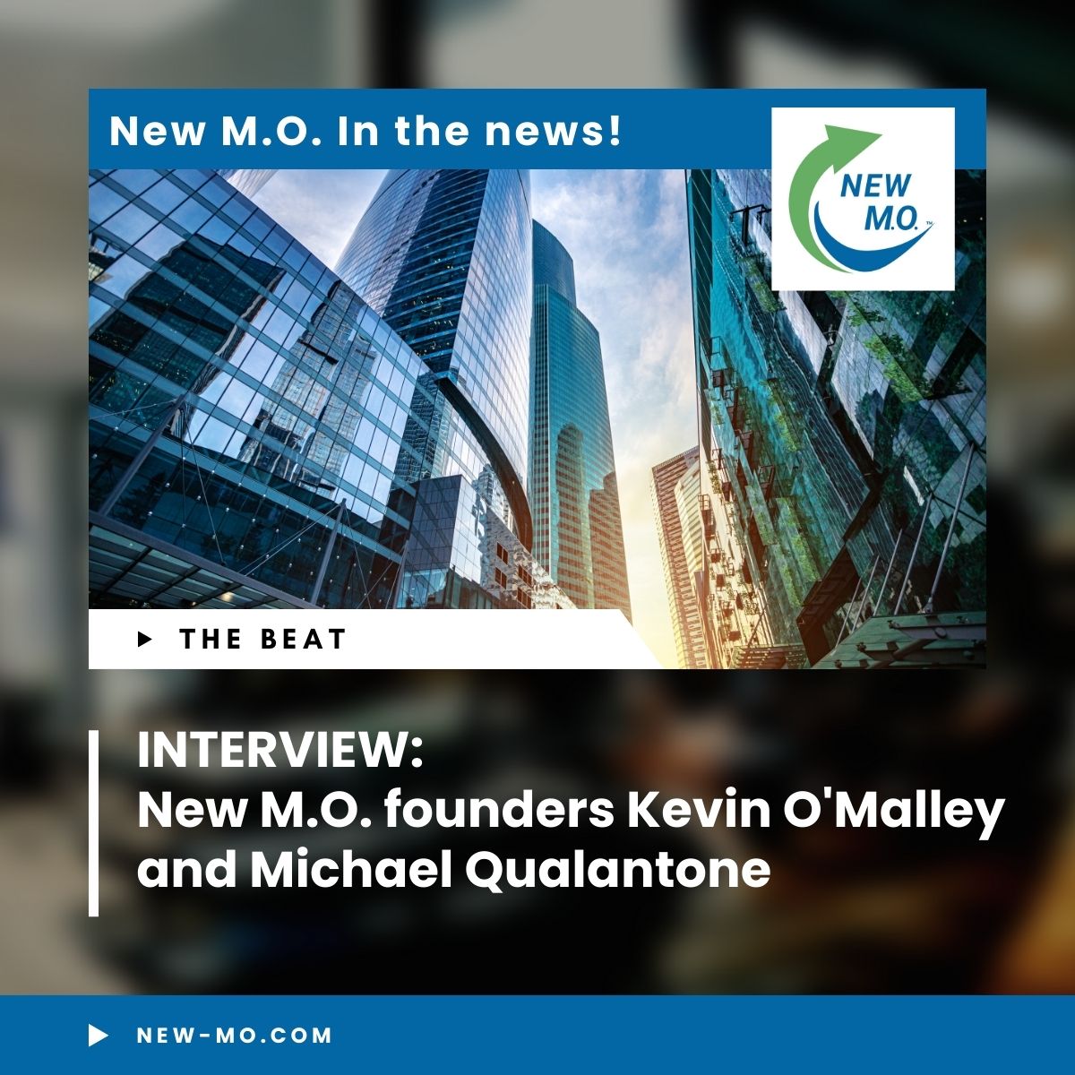 The Beat: INTERVIEW: New M.O. Founders Kevin O'Malley And Michael Qualantone